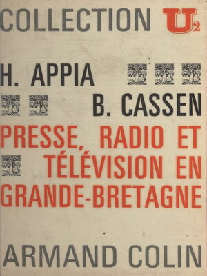 cover image of Presse, radio et télévision en Grande-Bretagne